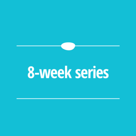 8 Week Series