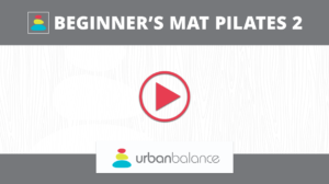 Beginner's Mat Pilates Week 2